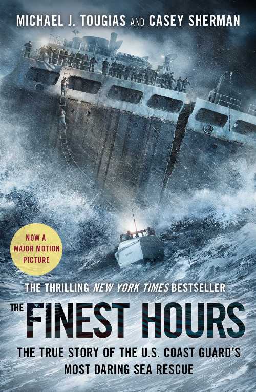 【古本】 Finest Hours: The True Story of the U.S. Coast Guard's Most Daring Sea Rescue - Michael..