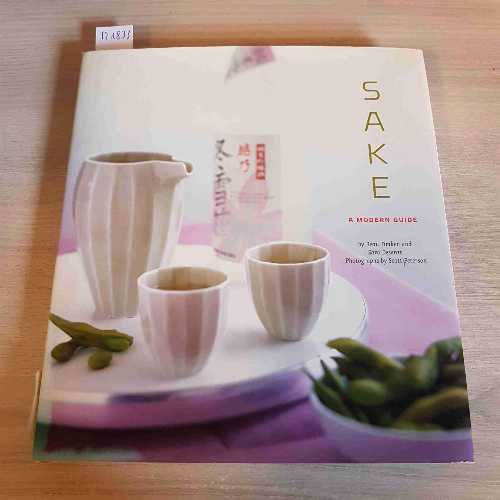 【古本】 Sake: A Modern Guide - Sara Deseran (Chronicle Books) 【紙書籍】 9780811849609