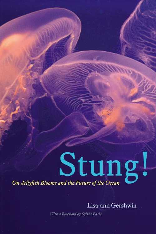 【古本】 Stung!: On Jellyfish Blooms and the Future of the Ocean - Lisa-Ann Gershwin (University of Chicago Press) 【紙書籍】 9780226020105
