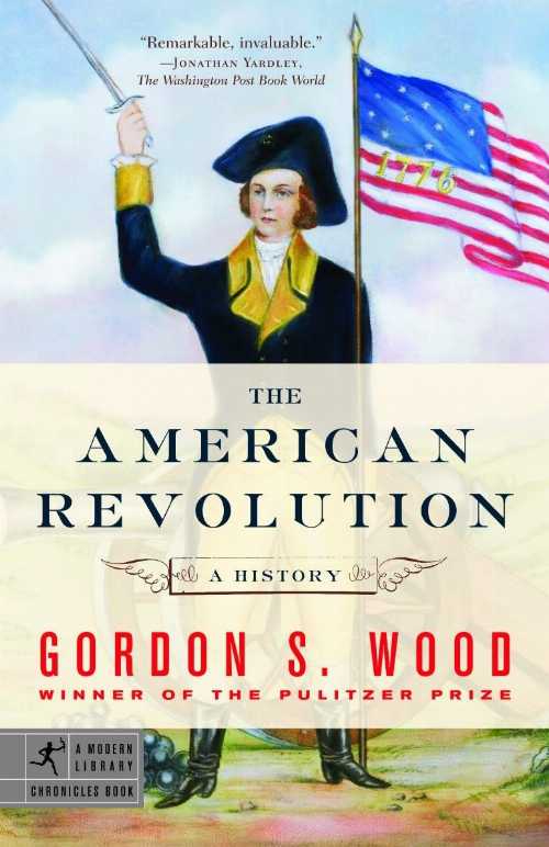 【古本】 American Revolution: A History - Gordon S Wood (Modern Library) 【紙書籍】 9780812970418