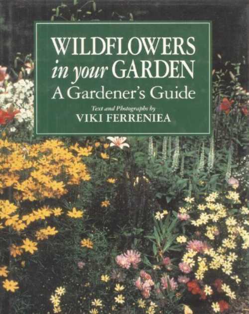 【古本】 Wildflowers in Your Garden - Viki Ferreniea (Random House) 【紙書籍】 9780679414537