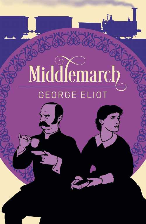 【古本】 Middlemarch (Arcturus Classics) - George Eliot (Arcturus Publishing Ltd) 【紙書籍】 9781788283359