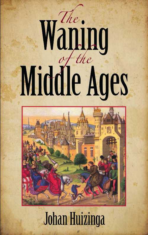 【古本】 Waning of the Middle Ages - Johan Huizinga (Dover Publications) 【紙書籍】 9780486404431
