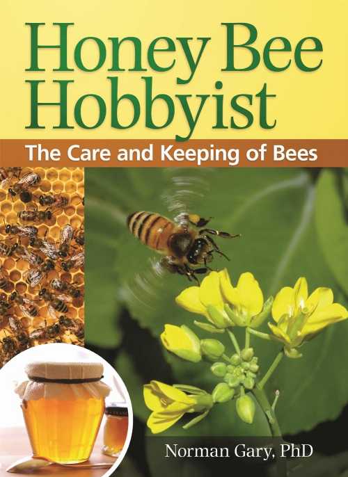 【古本】 Honey Bee Hobbyist: The Care and Keeping of Bees - Norman Gary (CompanionHouse Books) 【紙書籍】 9781933958941