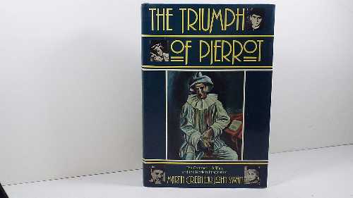 【古本】 Triumph of Pierrot: The Commedia Dell'arte and the Modern Imagination - Martin Burgess Green (-) 【紙書籍】 002545420X