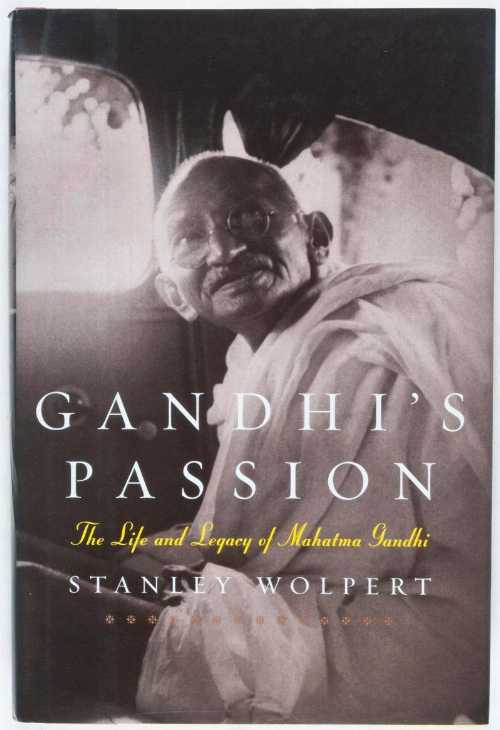 【古本】 Gandhi's Passion: The Life and Legacy of Mahatma Gandhi - Stanley Wolpert (Oxford University Press) 【紙書籍】 9780195130607