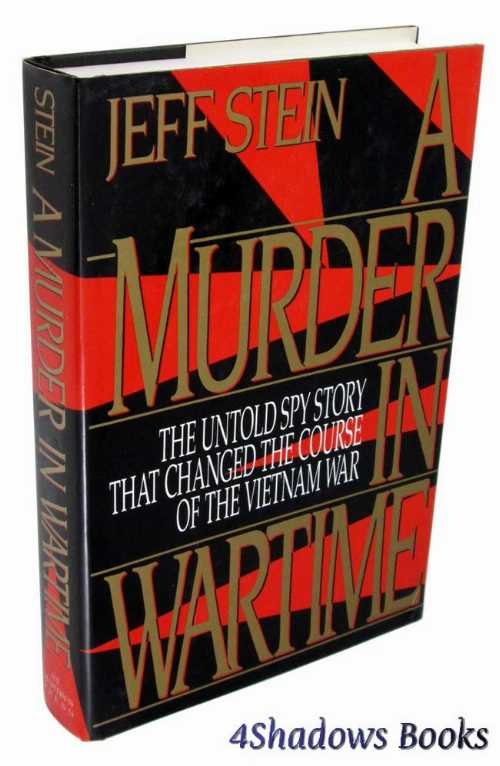 【古本】 Murder in Wartime: The Untold Spy Story That Changed the Course of the Vietnam War - Jeff Stein (St Martins Pr) 【紙書籍】 9780312070373
