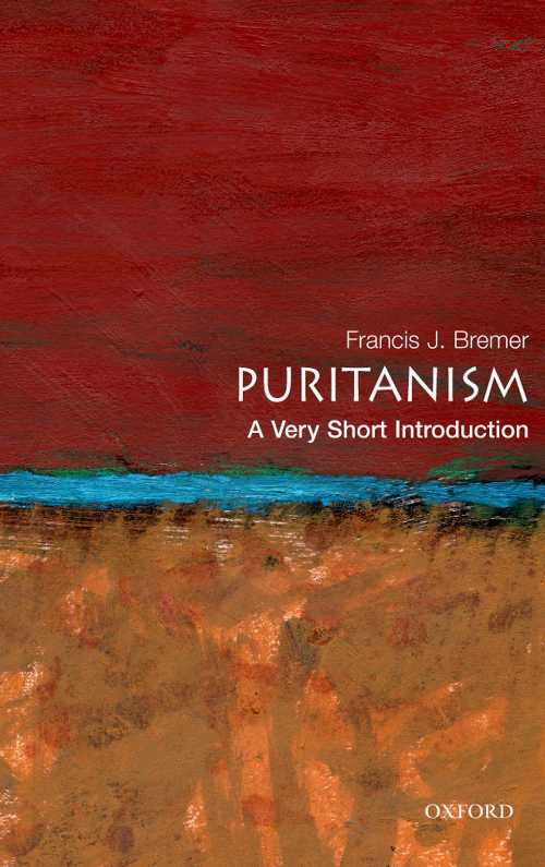 【古本】 Puritanism: A Very Short Introduction - Francis J Bremer (Oxford University Press) 【紙..