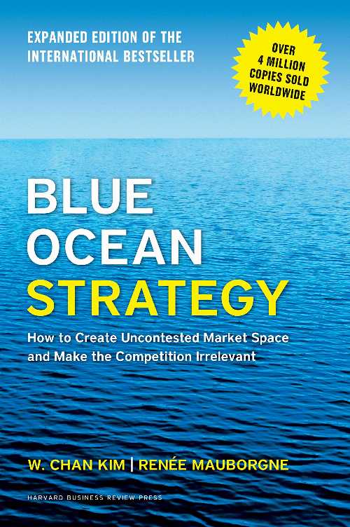 【古本】 Blue Ocean Strategy, Expanded Edition: How to Create Uncontested Market Space and Make the Competition Irrelevant (Revised) - W Chan Kim (Harvard Business Review Press) 【紙書籍】 9781625274496