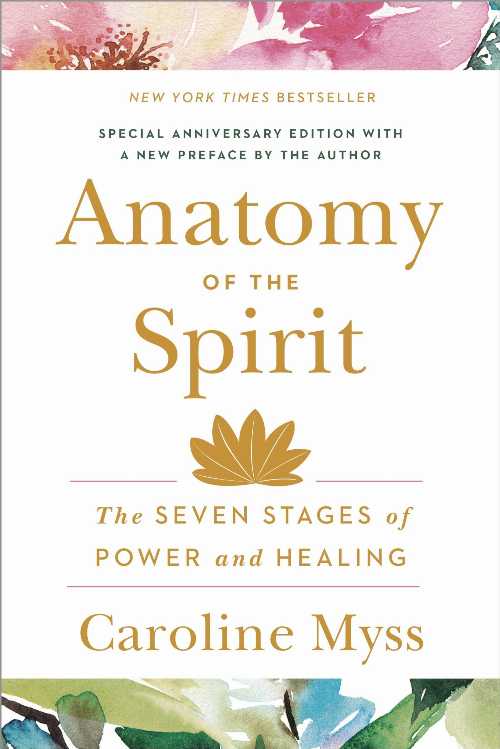 【古本】 Anatomy of the Spirit: The Seven Stages of Power and Healing - Caroline Myss (Harmony) 【紙書籍】 9780609800140