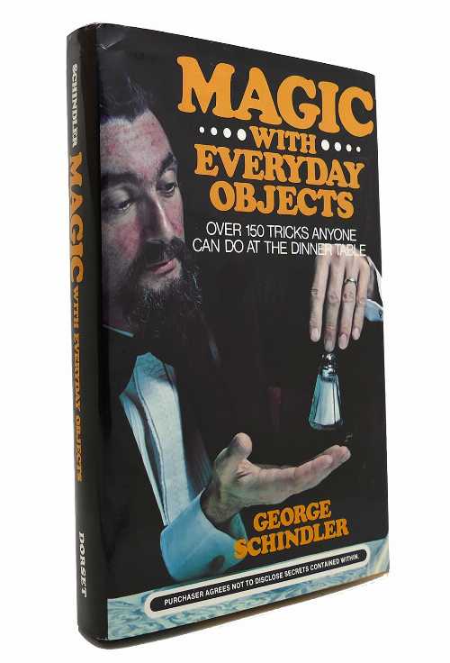 【古本】 Magic With Everyday Objects: Over 150 Tricks Anyone Can Do at the Dinner Table - George Schindler; Ed Tricomi (Better Books Co) 【紙書籍】 9780880292320