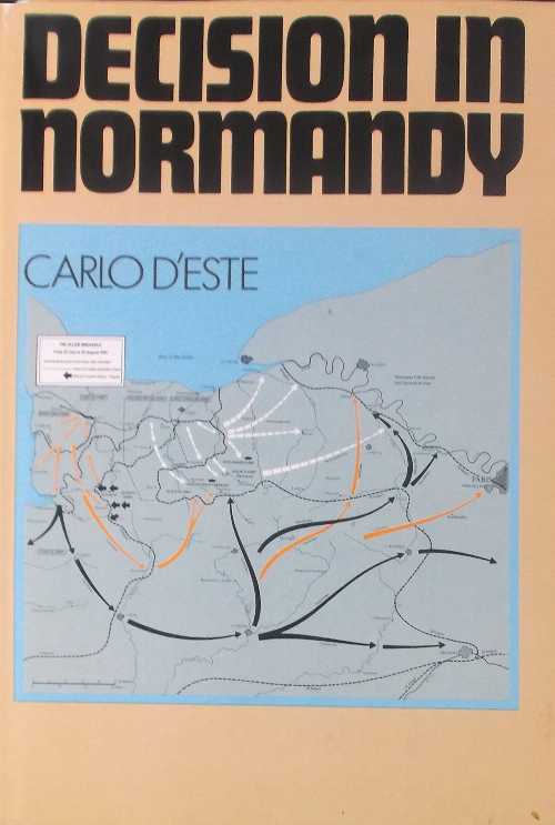 【古本】 Decision in Normandy - Carlo D'Este (Dutton Adult) 【紙書籍】 052524218X