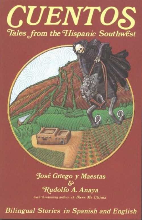 【古本】 Cuentos: Tales from the Hispanic Southwest: Tales from the Hispanic Southwest - Rudolfo a Anaya (Museum of New Mexico Press) 【紙書籍】 0890131112