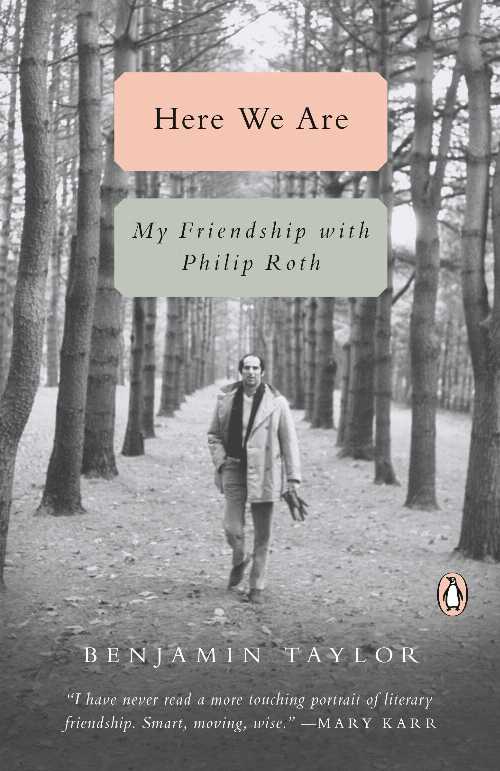 【古本】 Here We Are: My Friendship with Philip Roth - Benjamin Taylor (Penguin Books) 【紙書籍..