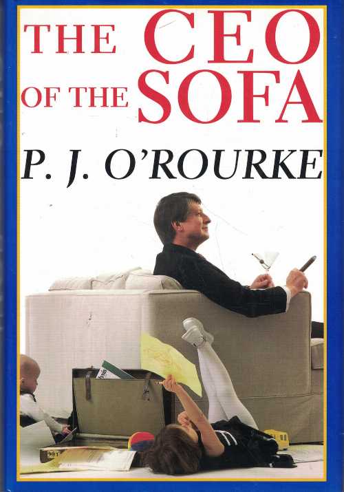 【古本】 CEO of the Sofa - P. J. O'Rourke (Atlantic Monthly Pr) 【紙書籍】 9780871138255