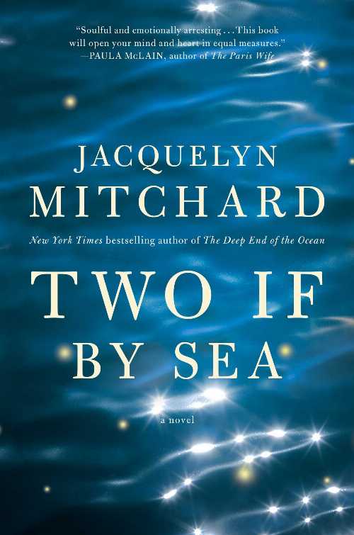 【古本】 Two If by Sea - Jacquelyn Mitchard (Simon & Schuster) 【紙書籍】 9781501115578
