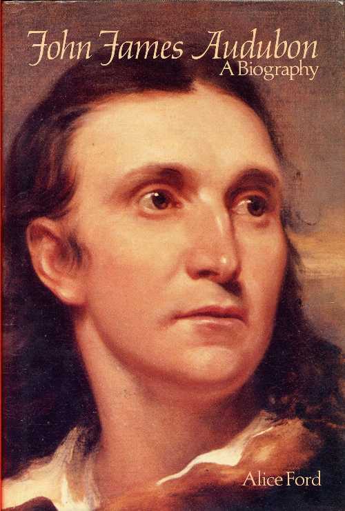 【古本】 John James Audubon: A Biography (Rev) - Alice Ford (Abbeville Press) 【紙書籍】 089659744X