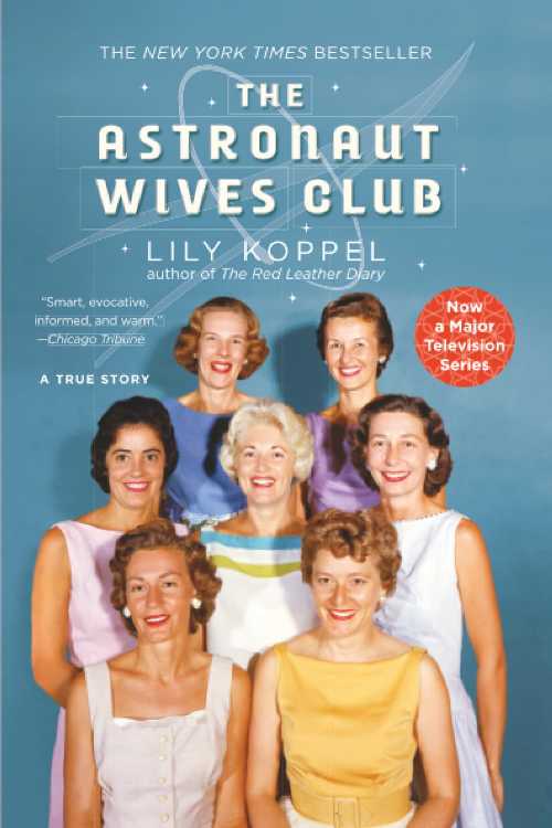 【古本】 Astronaut Wives Club - Lily Koppel (Grand Central Publishing) 【紙書籍】 9781455503247