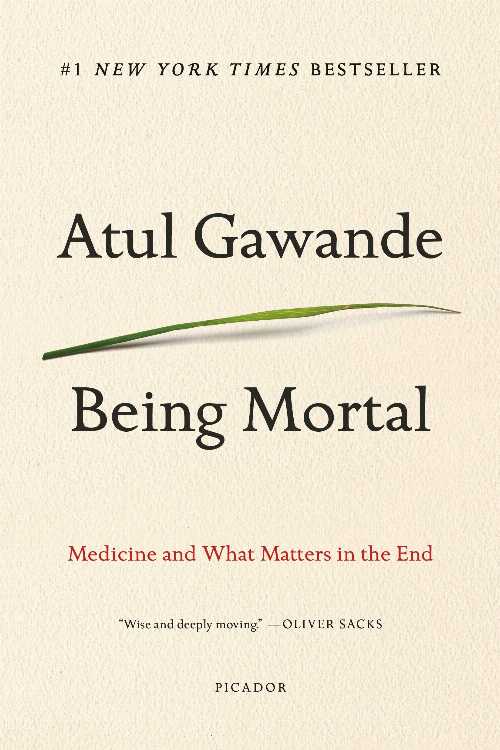 【古本】 Being Mortal: Medicine and What Matters in the End - Atul Gawande (Metropolitan Books) 【紙書籍】 9781250076229