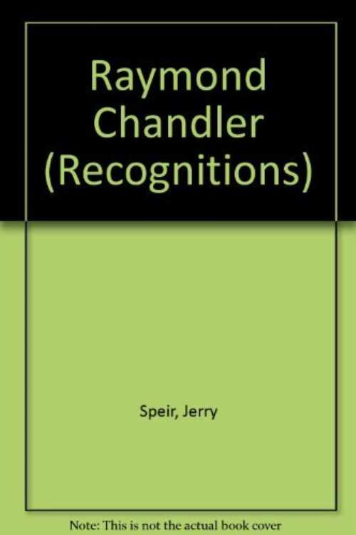 【古本】 Raymond Chandler - Jerry Speir (New York: Unger (1981).) 【紙書籍】 0804468729