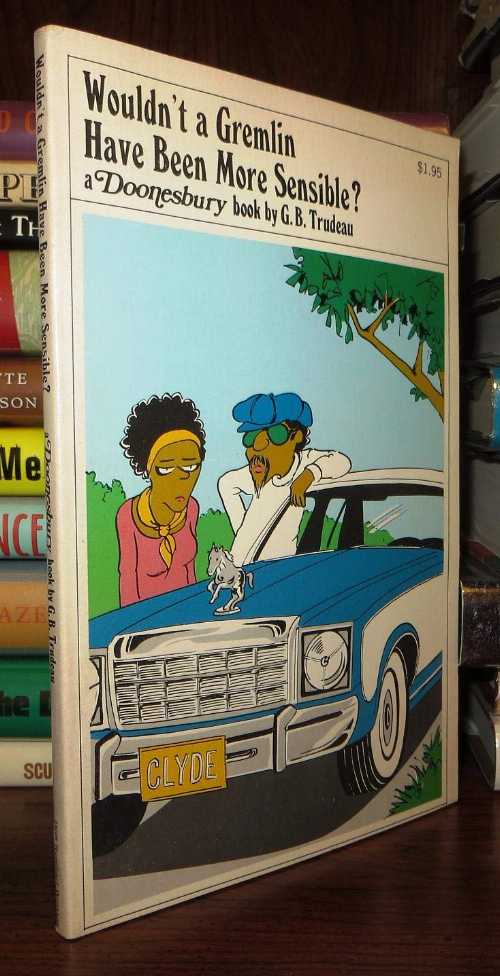 【古本】 Wouldn't a Gremlin Have Been More Sensible? - G B Trudeau (Henry Holt & Co) 【紙書籍】 0030149010