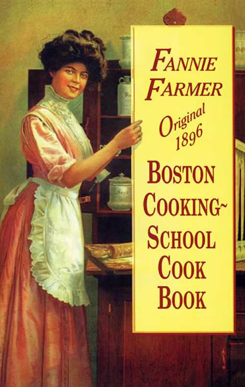 【古本】 Original 1896 Boston Cooking-School Cook Book - Fannie Merritt Farmer (Dover Publications) 【紙書籍】 9780486296975