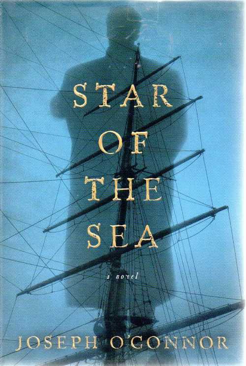 【古本】 Star of the Sea - Joseph O'Connor (Houghton Mifflin Harcourt) 【紙書籍】 9780151009084