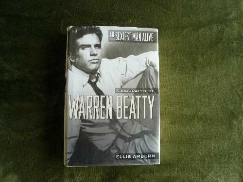 【古本】 Sexiest Man Alive: A Biography of Warren Beatty - Ellis Amburn (HarperEntertainment) 【紙書籍】 9780060185664