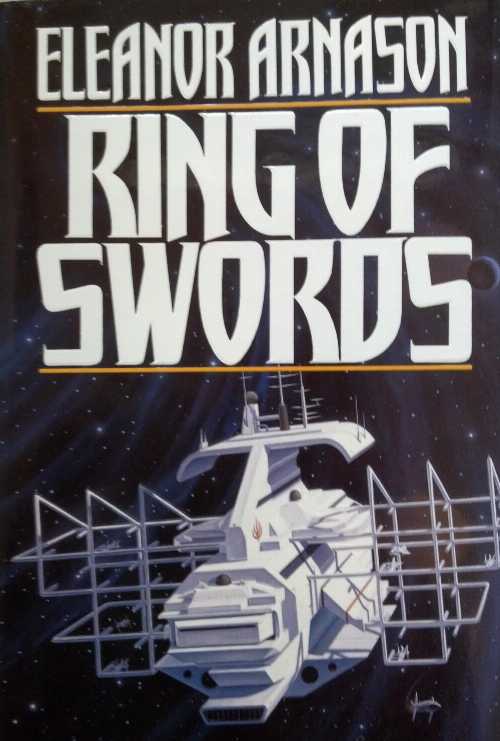 【古本】 Ring of Swords - Eleanor Arnason (Tor Books) 【紙書籍】 9780312855185