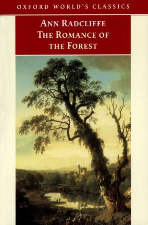 【古本】 The Romance of the Forest (Oxford World's Classics) - Chloe Radcliffe, Ann; Chard (Oxford University Press) 【紙書籍】 9780192837134