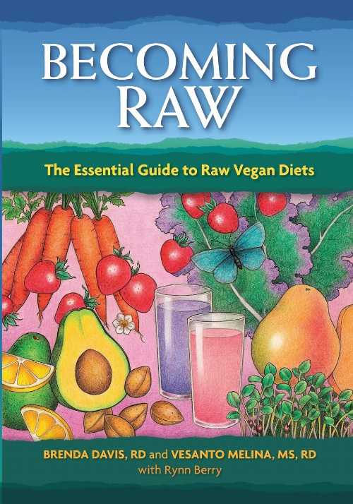 【古本】 Becoming Raw: The Essential Guide to Raw Vegan Diets - Brenda Davis (Book Publishing Co.) 【紙書籍】 9781570672385