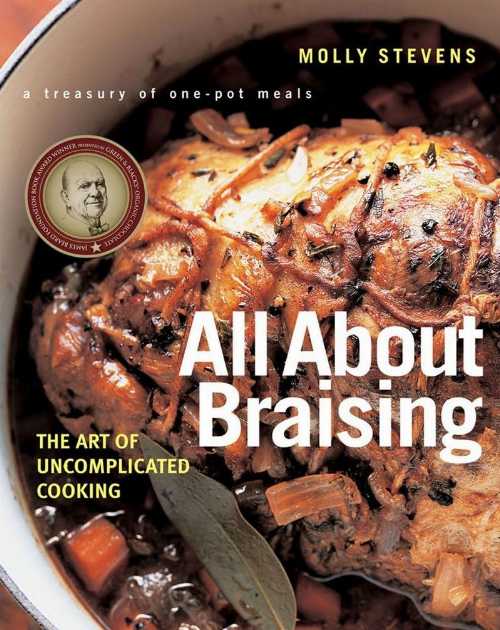 【古本】 All about Braising: The Art of Uncomplicated Cooking - Molly Stevens (W. W. Norton & Company) 【紙書籍】 9780393052305