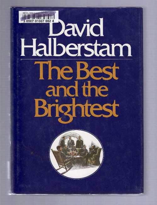【古本】 Best and the Brightest - David Halberstam (Random House Inc., New York) 【紙書籍】 0394461630
