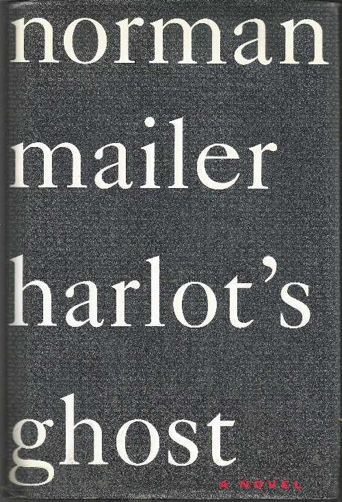 【古本】 Harlot's Ghost - Norman Mailer (Random House) 【紙書籍】 9780394588322