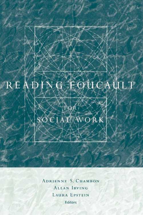 【古本】 Reading Foucault for Social Work - Adrienne Chambon (Columbia University Press) 【紙書籍】 9780231107174