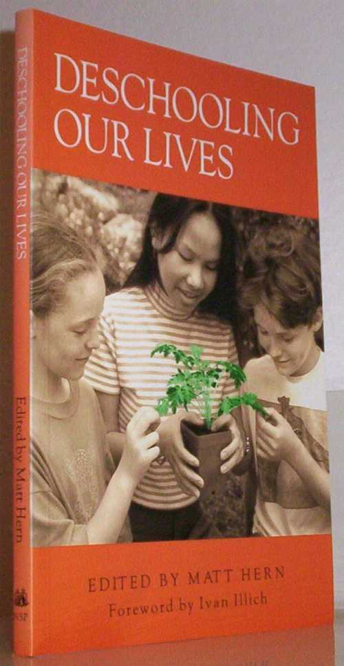 【古本】 Deschooling Our Lives - Matt Hern (New Society Publishers) 【紙書籍】 0865713421