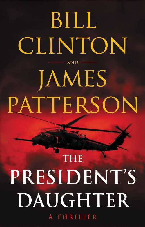 【古本】 President's Daughter: A Thriller - James Patterson (Little, Brown and Company and Knopf) 【紙書籍】 9780316540711