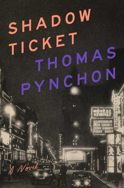 【古本】 Shadow Ticket - Thomas Pynchon (Penguin Press) 【紙書籍】 9781594206108