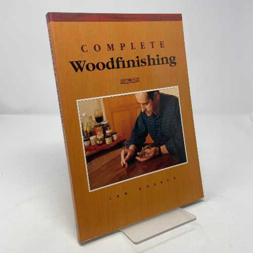 【古本】 Complete Woodfinishing - Ian Hosker (Guild of Master Craftsman Publications) 【紙書籍】 9780946819331