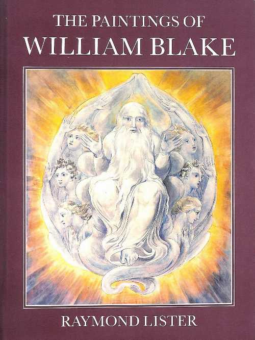 【古本】 Paintings of William Blake - Raymond Lister (Cambridge University Press) 【紙書籍】 9780521315579