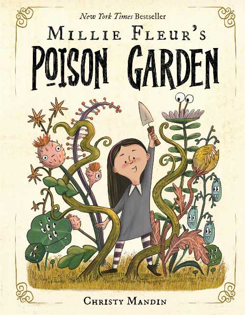 【古本】 Millie Fleur's Poison Garden - Christy Mandin (Orchard Books) 【紙書籍】 9781339023274