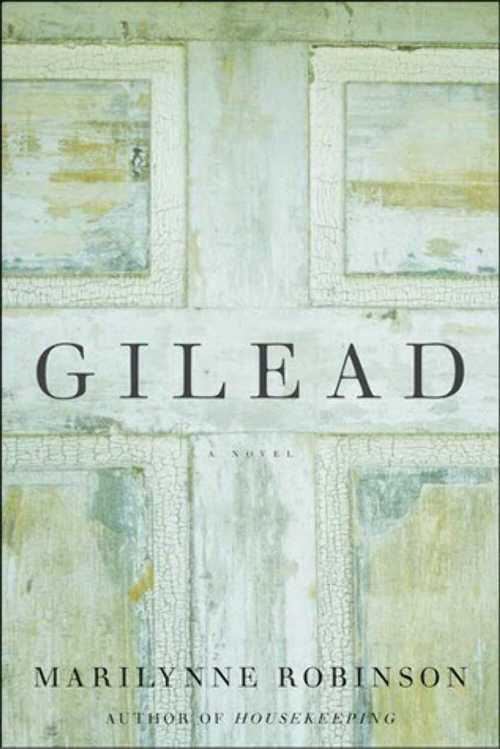 【古本】 Gilead - Marilynne Robinson (Farrar, Straus and Giroux) 【紙書籍】 9780374153892