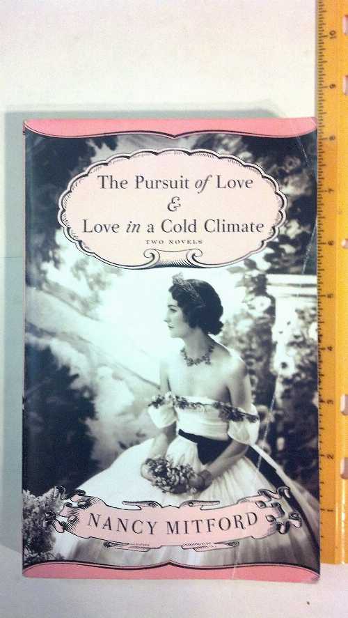 【古本】 Pursuit of Love and Love in a Cold Climate the Pursuit of Love and Love in a Cold Climate the Pursuit of Love and Love in a Cold Climate the Pursuit o - Nancy Mitford (Vintage) 【紙書籍】 0375718990