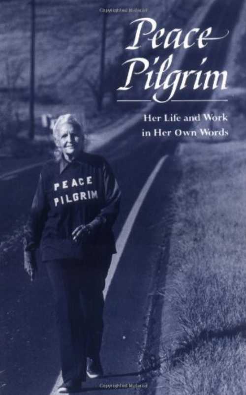 【古本】 Peace Pilgrim: Her Life and Work in Her Own Words - Peace Pilgrim (Ocean Tree Books) 【..