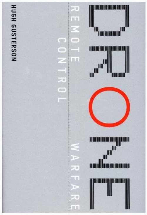 【古本】 Drone: Remote Control Warfare - Hugh Gusterson (Mit Pr) 【紙書籍】 9780262034678