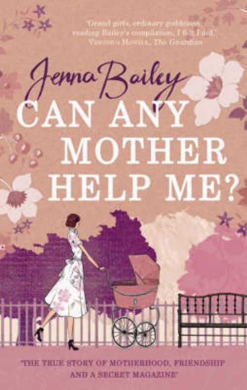 【古本】 Can Any Mother Help Me? - Jenna Bailey (Faber & Faber) 【紙書籍】 9780571233144