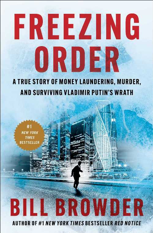 【古本】 Freezing Order: A True Story of Money Laundering, Murder, and Surviving Vladimir Putin'..