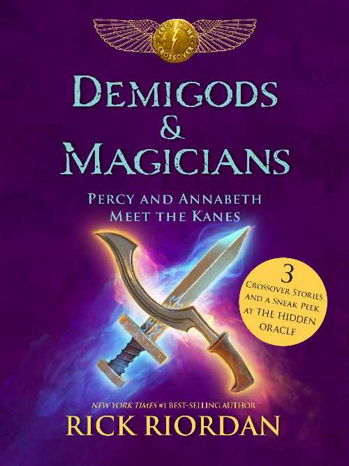 【古本】 Demigods & Magicians: Percy and Annabeth Meet the Kanes - Rick Riordan (Disney Hyperion) 【紙書籍】 9781484732786