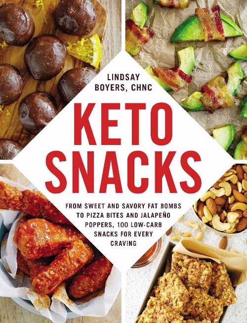 Roundabout Books㤨֡ڸܡ Keto Snacks: From Sweet and Savory Fat Bombs to Pizza Bites and Jalapeo Poppers, 100 Low-Carb Snacks for Every Craving - Lindsay Boyers (Adams Media ڻҡ 9781507209202פβǤʤ5,058ߤˤʤޤ