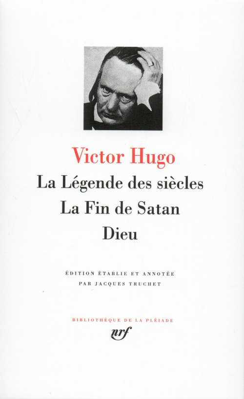 【古本】 La Legende des Siecles, La Fin de Satan, Dieu (French Edition) Bibliotheque de la Pleiade - Victor Hugo (French and European Publications Inc) 【紙書籍】 2070102637